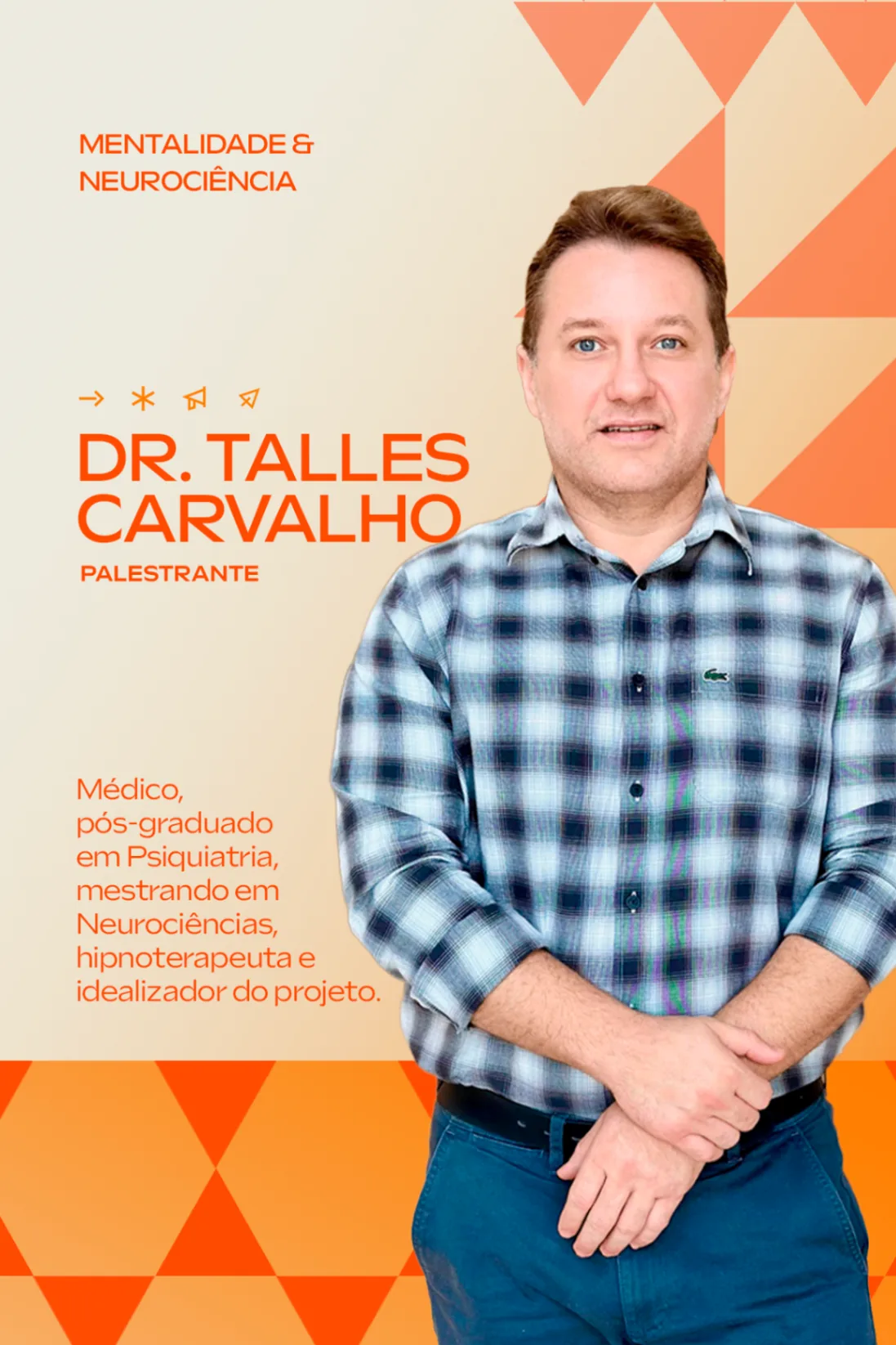 Palestrante Dr. Talles Carvalho